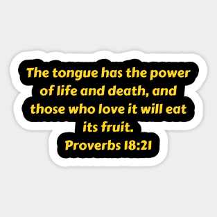 Bible Verse Proverbs 18:21 Sticker